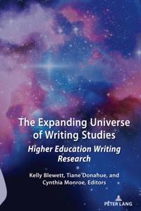 Expanding Universe of Writing Studies