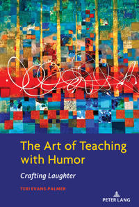 Bokomslag för "The Art of Teaching with Humor"