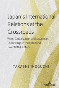 Japan's International Relations at the Crossroads
