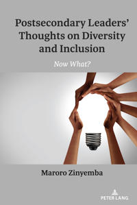 Bokomslag för "Postsecondary Leaders’ Thoughts on Diversity and Inclusion"