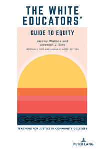 Bokomslag för "The White Educators’ Guide to Equity"