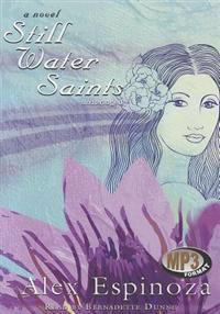 STILL WATER SAINTS           M