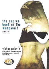 Pelevin, V: Sacred Book of the Werewolf