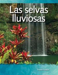 Las Selvas Lluviosas