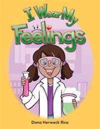 I Wear My Feelings