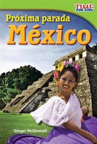 Próxima Parada: México