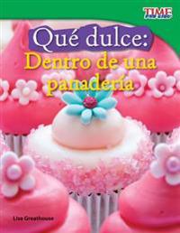 Qué Dulce