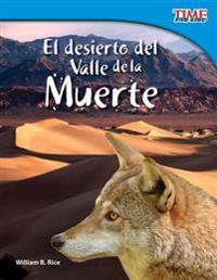 El Desierto del Valle de la Muerte