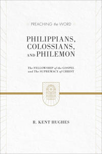 Philippians, Colossians, and Philemon