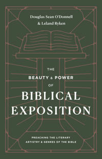 The Beauty and Power of Biblical Exposition