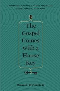 Gospel Comes with a House Key