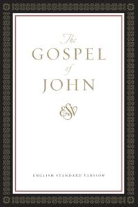 ESV Gospel of John