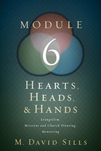 Hearts, Heads, and Hands- Module 6