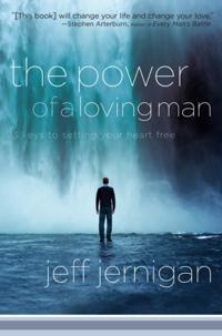 Power of a Loving Man