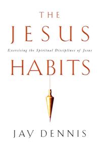Jesus Habits