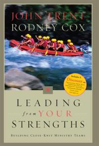 Leading From Your Strengths: Ministry Teams