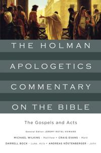 The Holman Apologetics Commentary on the Bible