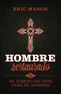 Hombre restaurado