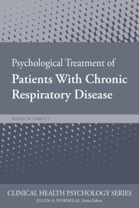 Psychological Treatment of Patients with Chronic Respiratory Disease