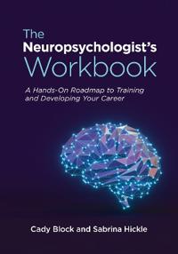 The Neuropsychologist's Workbook
