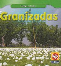Granizadas (Hailstorms)