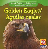 Golden Eagles / Águila Real