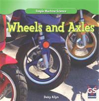 Wheels and Axles