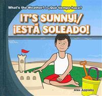 It's Sunny! / ¡Está Soleado!