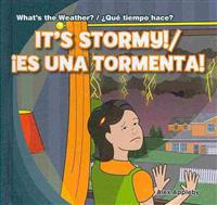 It's Stormy! / Es una tormenta!