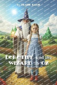Dorothy and the Wizard in Oz