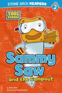 Sammy Saw and the Campout
