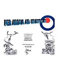 "Per Ardua Ad Humour'