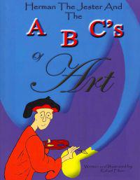 Herman The Jester and The ABC's of Art