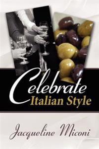 Celebrate...Italian Style