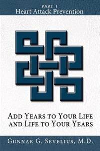 Kirjan kansi "Add Years to Your Life and Life to Your Years"