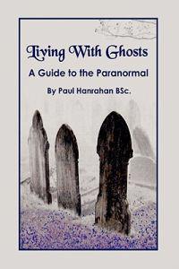 Living With Ghosts