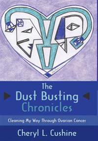 The Dust Busting Chronicles