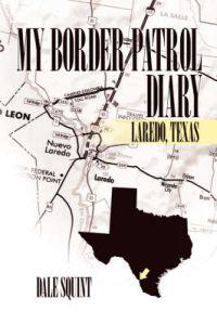 My Border Patrol Diary