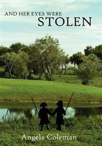 Bokomslag för "And Her Eyes Were Stolen"