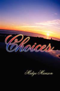 Choices