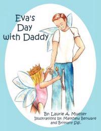 Eva's Day with Daddy