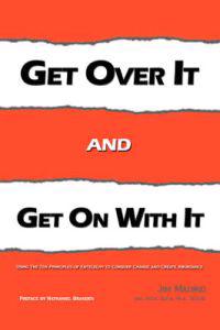 Get Over IT and Get on with IT