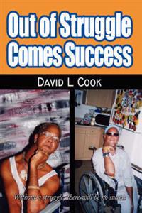 Bokomslag för "Out of Struggle Comes Success"