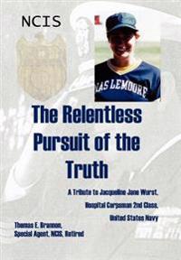 Bokomslag för "The Relentless Pursuit of the Truth"