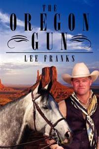 The Oregon Gun