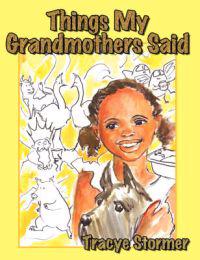 Things My Grandmothers Said