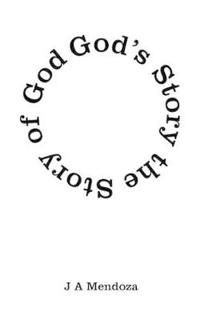God's Story the Story of God