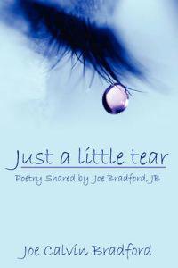 Just a Little Tear