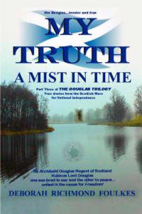 Bokomslag för "My Truth A Mist In Time"