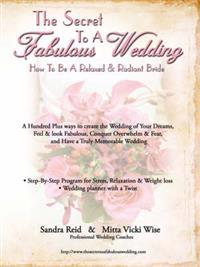 The Secret to a Fabulous Wedding